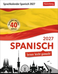Spanisch Sprachkalender 2027 - Spanisch lernen leicht gemacht - Tagesabreißkalender