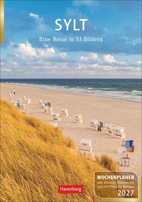 Sylt Wochenplaner 2027 - Eine Reise in 53 Bildern