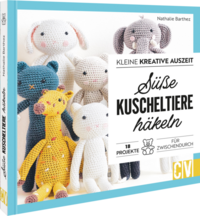 Kleine kreative Auszeit: Süße Kuscheltiere häkeln