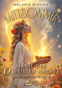 Mittsommer – mit einem Vorwort von Pavlina Klemm – Magie der 12 Weißen Nächte