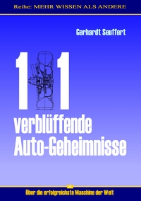 101 verblüffende Auto-Geheimnisse