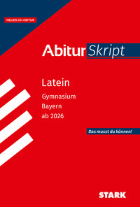 STARK Latein - AbiturSkript Bayern ab 2026
