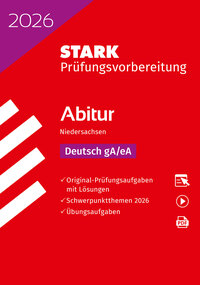 STARK Deutsch gA/eA - Abitur 2026 Niedersachsen - Prüfungsvorbereitung
