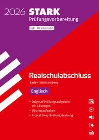 STARK Englisch - Realschulabschluss 2026 BW - Prüfungsvorbereitung inkl. Basistraining und Lösungen