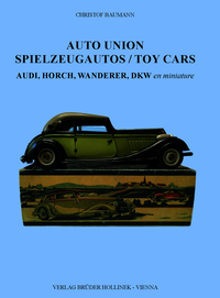 Auto Union Spielzeugautos / Toy Cars