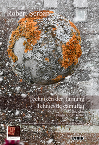 Techniken der Tarnung / Tehnici de camuflaj