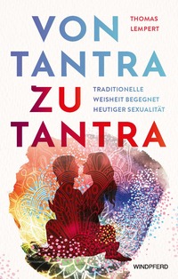 Von Tantra zu Tantra
