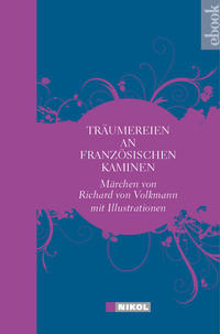 Träumereien an französischen Kaminen