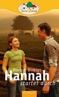 Hannah startet durch