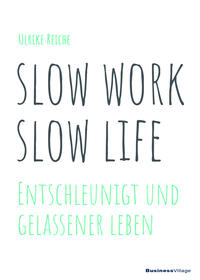 slow work – slow life