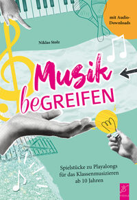 Musik beGREIFEN