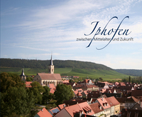 Iphofen zwischen Mittelalter und Zukunft