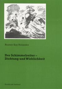 Der Schimmelreiter - Dichtung und Wirklichkeit