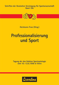 Professionalisierung und Sport