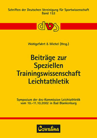 Beiträge zur Speziellen Trainingswissenschaft Leichtathletik