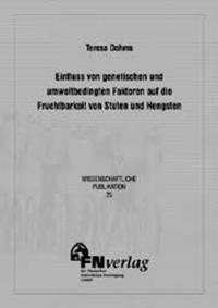 Einfluss von genetischen und umweltbedingten Faktoren auf die Fruchtbarkeit von Stuten und Hengsten