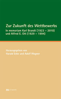 Zur Zukunft des Wettbewerbs