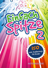 Einfach Spitze 2 - Notenausgabe