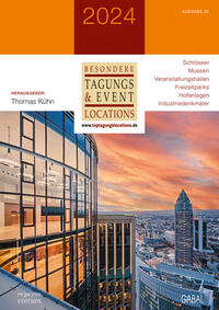 Besondere Tagungs- und Eventlocations 2026