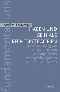 Haben und Sein als Rechtskategorien