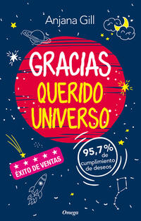 Gracias querido Universo