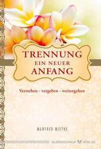 Trennung - Ein neuer Anfang
