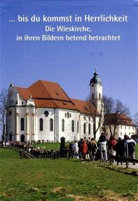 ... bis du kommst in Herrlichkeit
