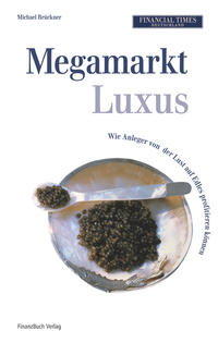 Megamarkt Luxus