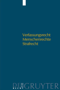 Verfassungsrecht - Menschenrechte - Strafrecht