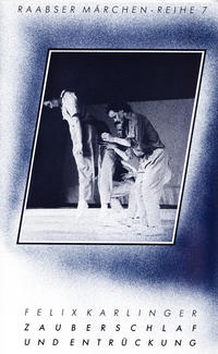 Zauberschlaf und Entrückung