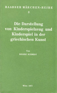 Die Darstellung von Kinderspielzeug und Kinderspiel in der griechischen Kunst