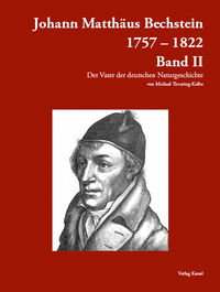 Johann Matthäus Bechstein Band II