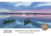 Farbspiele zwischen Tag und Nacht rund um den Ammersee (Wandkalender 2025 DIN A3 quer)