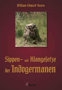 Sippen- und Klangesetze der Indogermanen