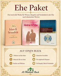 Ehe Paket – 3 islamische Bücher über Heirat, Rechte, Pflichten und Sexualität im Islam