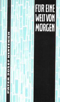 Für eine Welt von morgen