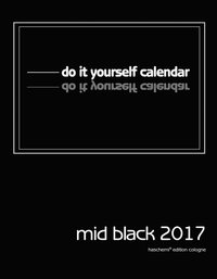 Mid Black 2023 - Do it yourself calendar