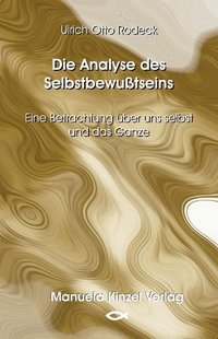 Die Analyse des Selbstbewußtseins