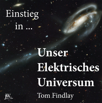 Einstieg in Unser Elektrisches Universum