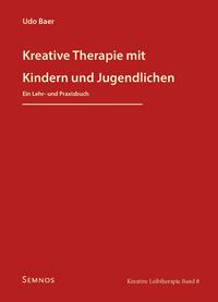 Kreative Therapie mit Kindern und Jugendlichen
