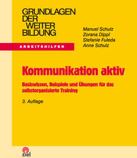 Kommunikation aktiv - mit Dozentenleitfaden