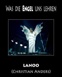 Was die Engel uns lehren