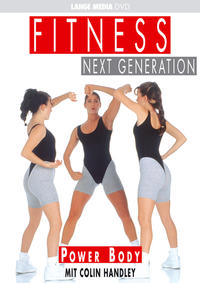 Fitness Next Generation: Power Body