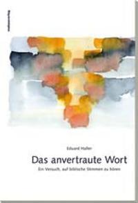 Das anvertraute Wort