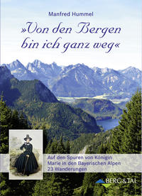 »Von den Bergen bin ich ganz weg«