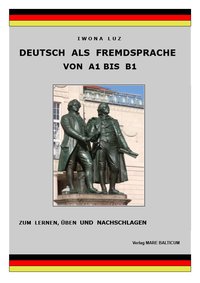 Deutsch als Fremdsprache - von A1 bis B1