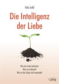 Die Intelligenz der Liebe