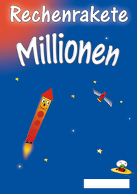 Rechenrakete Millionen
