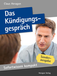 Sofortwissen kompakt: Das Kündigungsgespräch