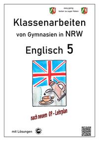 Englisch 5 - Klassenarbeiten (Green Line 1) von Gymnasien in NRW - G9 - mit Lösungen